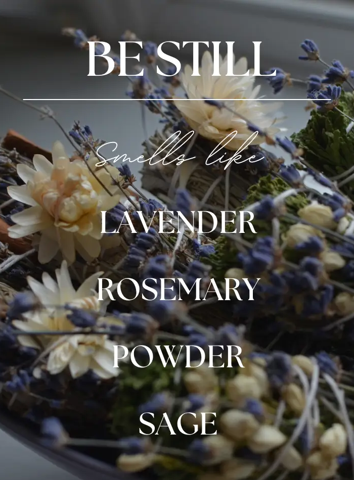 "Be Still" Lavender & Sage Candle