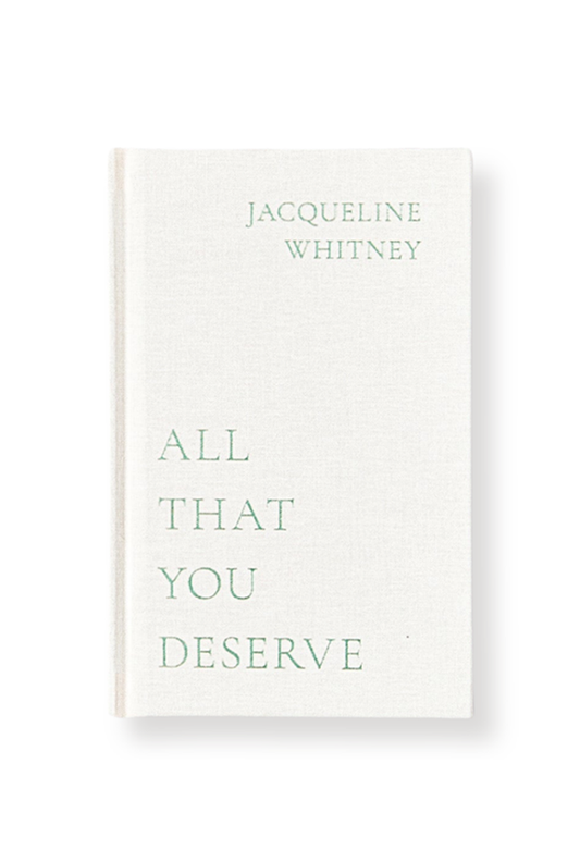 All That You Deserve Book